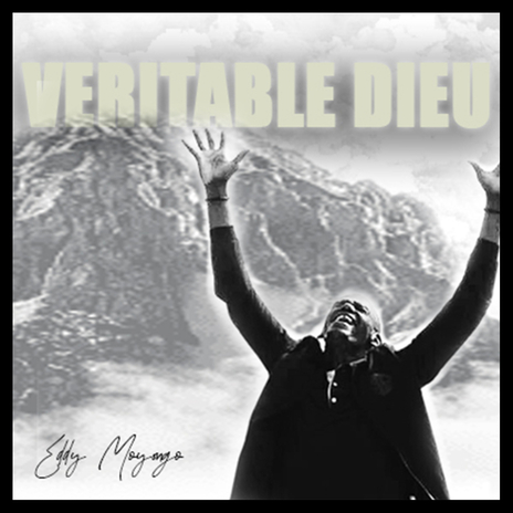 VERITABLE DIEU | Boomplay Music