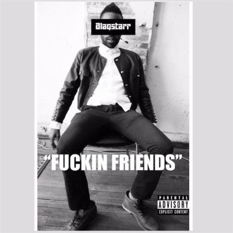 Fuckin' Friends | Boomplay Music