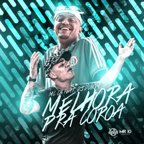 Melhora pra Coroa | Boomplay Music