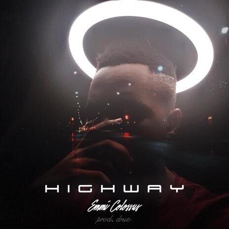 Highway ft. Drue | Boomplay Music