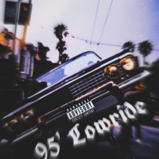 95' Lowride