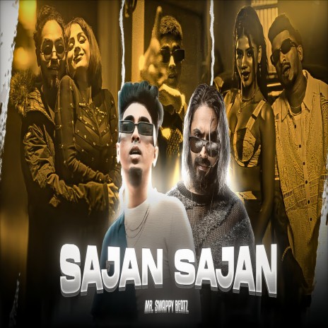 Sajan Sajan | Boomplay Music