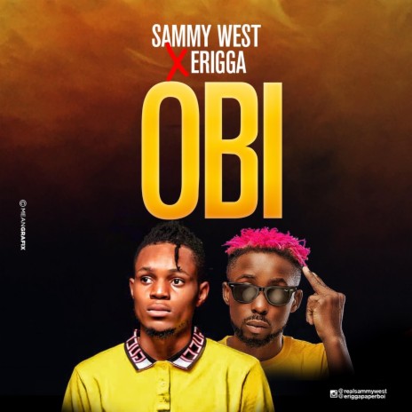 Obi ft. Erigga | Boomplay Music