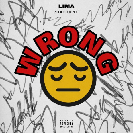 WRONG ft. Cup7do | Boomplay Music
