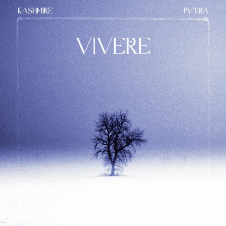 Vivere ft. PVTRA | Boomplay Music