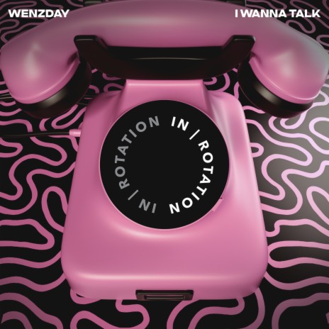 I Wanna Talk | Boomplay Music