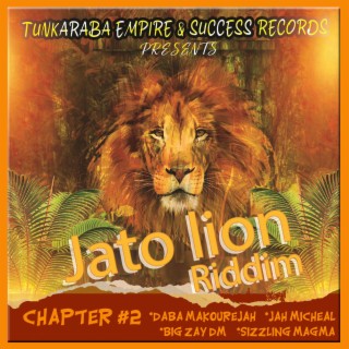 Jato Lion Riddim Chapter #2