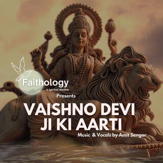 Vaishno Devi Ji Ki Aarti lyrics | Boomplay Music