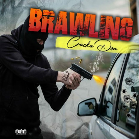 Brawling | Boomplay Music