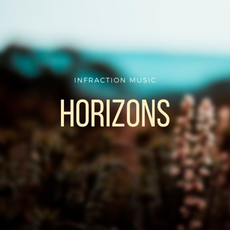 Horizons | Boomplay Music