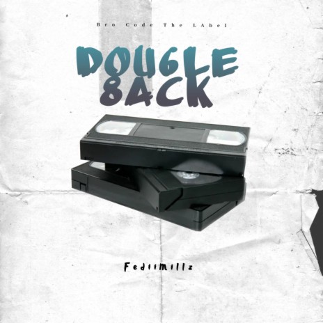 (Intro) Double Back