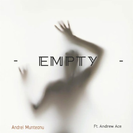 I'm Empty ft. Andrew Ace | Boomplay Music