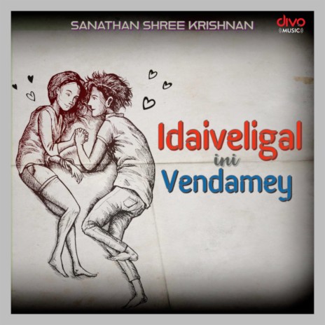 Idaiveligal Ini Vendamey | Boomplay Music