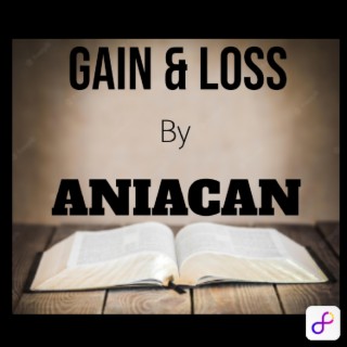 GAIN & LOSS