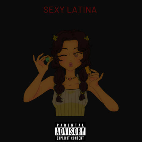 Sexy Latina | Boomplay Music