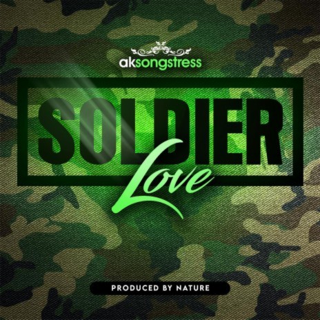 Soldier Love | Boomplay Music