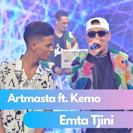 Emta tjini ft. Kemo | Boomplay Music