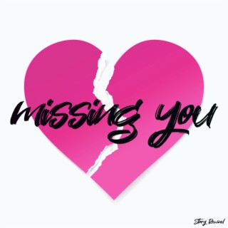 Missing You