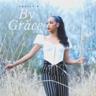 By Grace lyrics | Boomplay Music