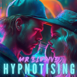 Hypnotising lyrics | Boomplay Music