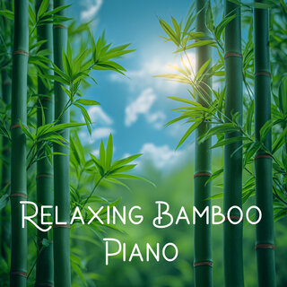 Relaxing Bamboo Piano