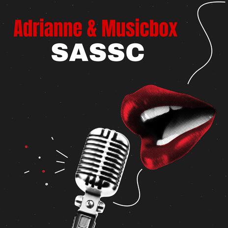 Sassc ft. MusicBox | Boomplay Music