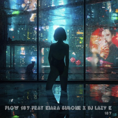 187 ft. Kiara Simone' & Dj Lazy K | Boomplay Music