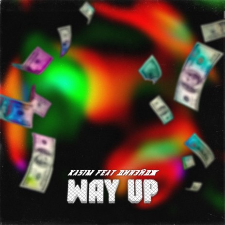 Way Up ft. Динэйдж | Boomplay Music