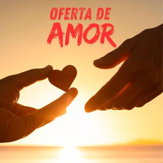 Oferta De Amor