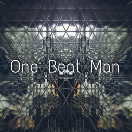 One Beat Man