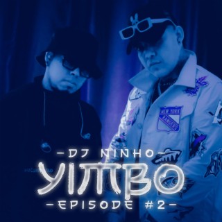 Episode 2 ft. Yimbo lyrics | Boomplay Music