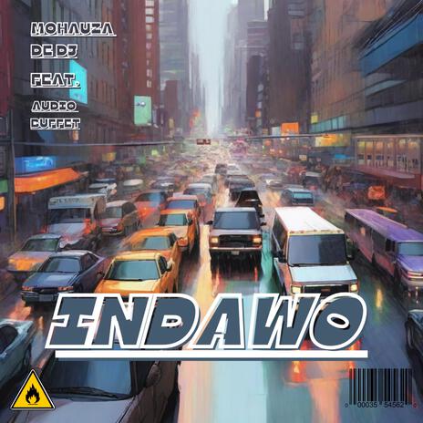 Indawo ft. Audio Buffet | Boomplay Music