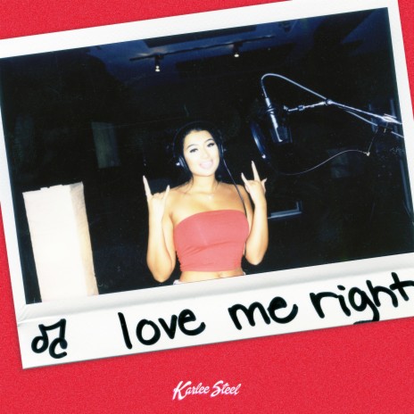 Love Me Right | Boomplay Music