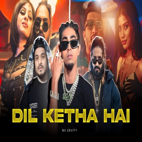 Dil Ketha Hai | Boomplay Music