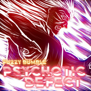 Psychotic Defect