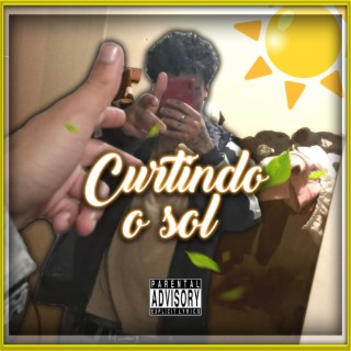 Curtindo o Sol (sped up)