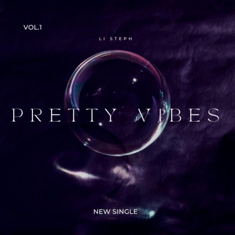 Pretty Vibes | Boomplay Music