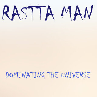 Dominating the Universe