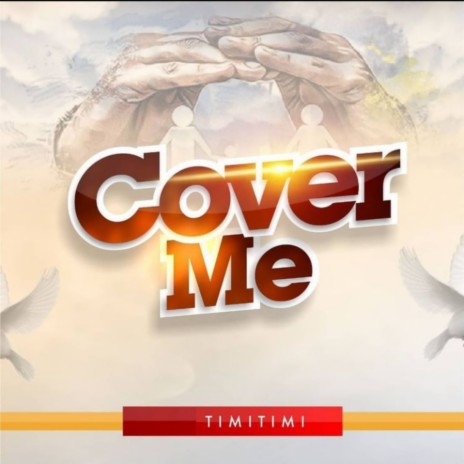 COVER ME | Boomplay Music