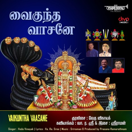 Vaikuntha Vaasane ft. Va.Ra.Sree & Veda Vinayak | Boomplay Music