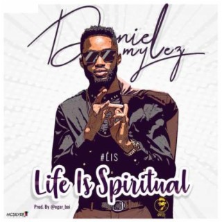 Life Is Spiritual lyrics | Boomplay Music