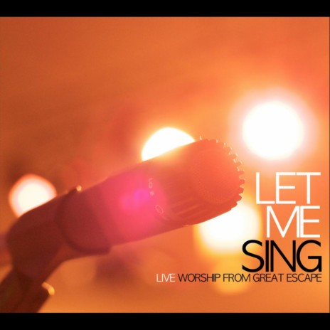 Let Me Sing | Boomplay Music