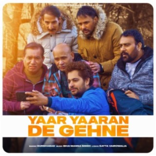 Yaar Yaaran De Ghene