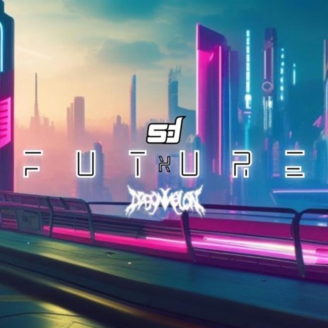 FUTURE ft. Dragonmelon | Boomplay Music