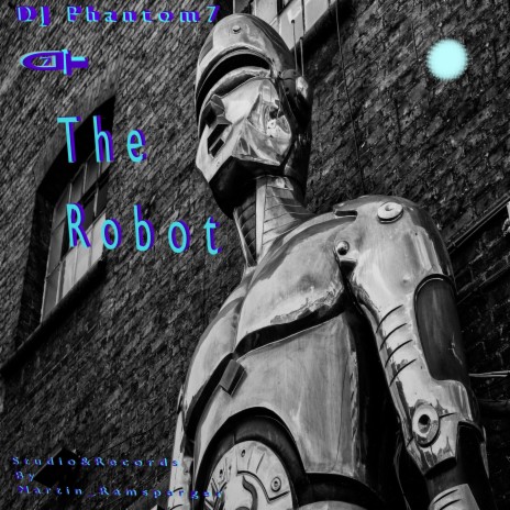 The Robot | Boomplay Music