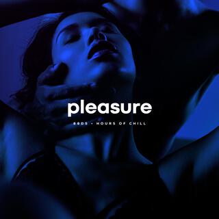 Pleasure | Sexual Intense Soul Beat