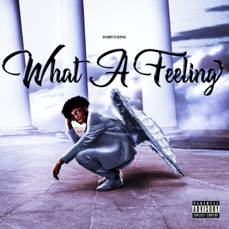 What a Feeling | Boomplay Music