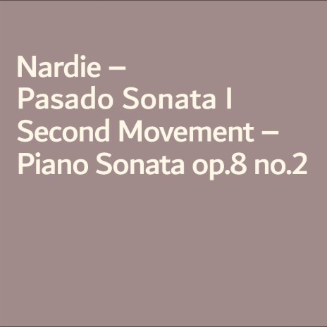 Pasado Sonata second movement | Boomplay Music