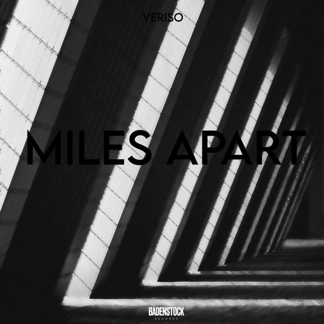 Miles Apart ft. Veriso | Boomplay Music