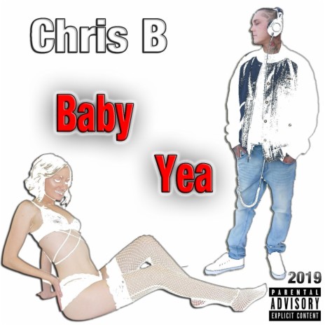 Baby Yea | Boomplay Music